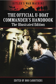 Omslagsbild för The Official U-Boat Commanders Handbook