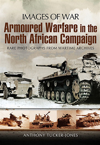 Omslagsbild för Armoured Warfare in the North African Campaign
