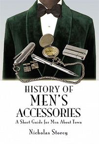 Omslagsbild för History of Men’s Accessories
