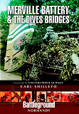 Omslagsbild för Merville Battery & The Dives Bridges