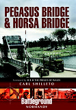 Omslagsbild för Pegasus Bridge and Horsa Bridge