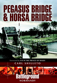 Omslagsbild för Pegasus Bridge and Horsa Bridge