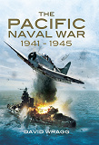 Omslagsbild för The Pacific Naval War 1941-1945