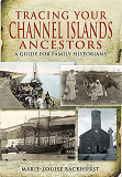 Omslagsbild för Tracing Your Channel Islands Ancestors