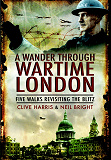Omslagsbild för A Wander Through Wartime London