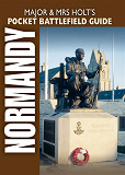 Omslagsbild för Major and Mrs Holt’s Pocket Battlefield Guide To Normandy