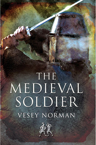 Omslagsbild för The Medieval Soldier