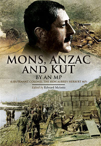 Omslagsbild för Mons, Anzac and Kut