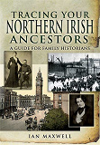 Omslagsbild för Tracing Your Northern Irish Ancestors