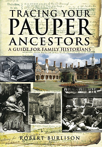Omslagsbild för Tracing Your Pauper Ancestors