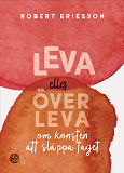 Omslagsbild för Leva eller överleva