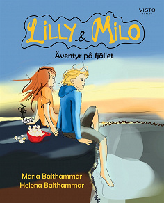 Omslagsbild för Lilly & Milo äventyr på fjället