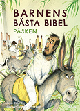 Cover for Barnens Bästa Bibel : Påsken