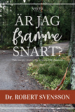Omslagsbild för Är jag framme snart?