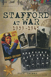 Omslagsbild för Stafford at War 1939-1945