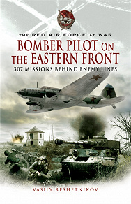 Omslagsbild för Bomber Pilot on the Eastern Front