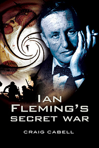 Omslagsbild för Ian Fleming’s Secret War