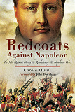 Omslagsbild för Redcoats Against Napoleon