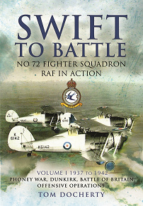 Omslagsbild för Swift to Battle: No. 72 Fighter Squadron RAF in Action