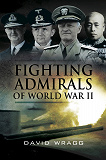 Omslagsbild för Fighting Admirals of WWII