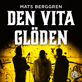 Cover for Den vita glöden