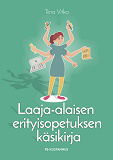 Cover for Laaja-alaisen erityisopetuksen käsikirja