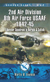 Omslagsbild för 2nd Air Division Air Force USAAF 1942-45