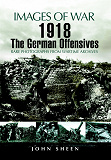 Omslagsbild för 1918 The German Offensives