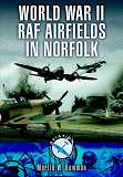 Omslagsbild för World War II RAF Airfields in Norfolk