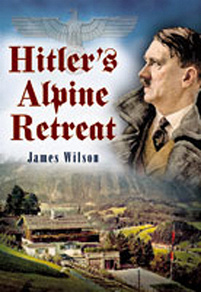 Omslagsbild för Hitler’s Alpine Retreat