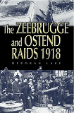 Omslagsbild för Zeebrugge and Ostend Raids