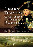 Omslagsbild för Nelson’s Trafalgar Captains and Their Battles