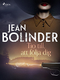 Omslagsbild för Tio till, att följa dig