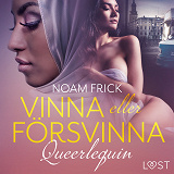 Omslagsbild för Queerlequin: Vinna eller försvinna