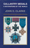 Omslagsbild för Gallantry Medals & Decorations of the World