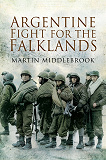 Cover for Argentine Fight for the Falklands