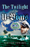 Omslagsbild för Twilight of the U-Boats