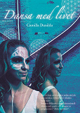 Cover for Dansa med livet