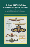 Omslagsbild för Submarine Insignia and Submarine Services of the World