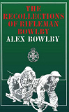 Omslagsbild för Recollections of Rifleman Bowlby