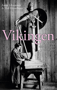 Cover for Vikingen. En historia om 1800-talets manlighet