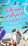 Bokomslag för Solkräm, grillspett och en grekisk gud