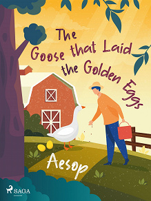 Omslagsbild för The Goose that Laid the Golden Eggs