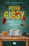Cover for Mord till kaffet. Fem kusliga kriminalnoveller