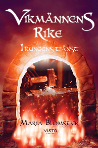 Cover for Vikmännens rike - I kungens tjänst