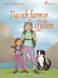 Omslagsbild för Fia och farmor i fjällen