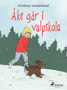 Omslagsbild för Åke går i valpskola