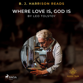 Cover for B. J. Harrison Reads Where Love Is, God Is