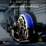 Cover for B.J. Harrison Reads Lord of the Dynamos