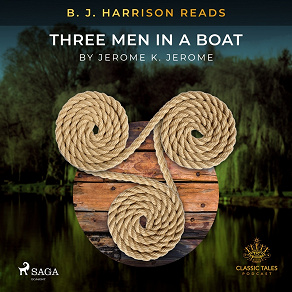 Omslagsbild för B. J. Harrison Reads Three Men in a Boat